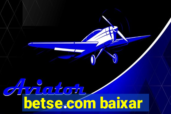 betse.com baixar